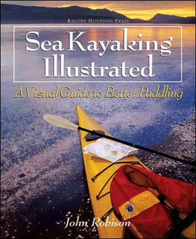 Sea Kayaking Illustrated Sea Kayaking Illustrated