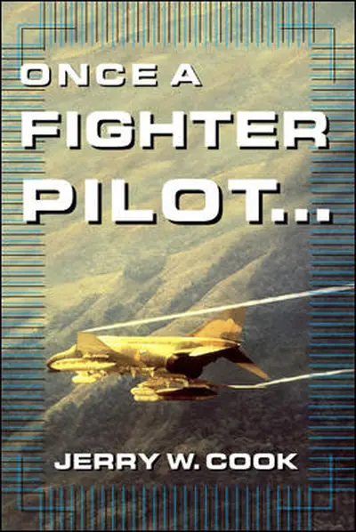 Once A Fighter Pilot Once A Fighter Pilot