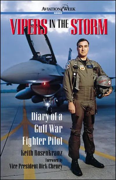 Vipers in the Storm: Diary of a Gulf War Fighter Pilot Vipers in the Storm: Diary of a Gulf War Fighter Pilot