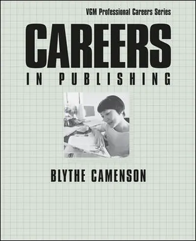 Careers in Publishing Careers in Publishing
