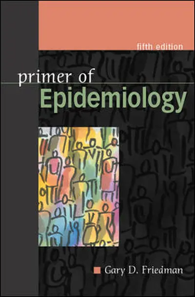 Primer of Epidemiology, Fifth Edition Primer of Epidemiology, Fifth Edition