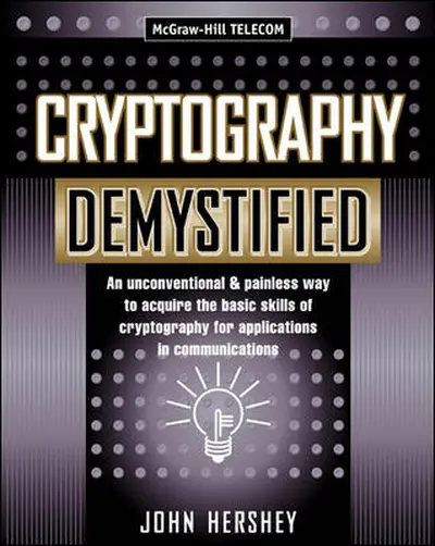 Cryptography Demystified Cryptography Demystified