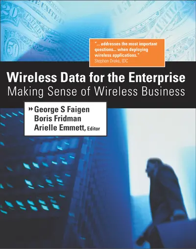 Wireless Data for the Enterprise Wireless Data for the Enterprise