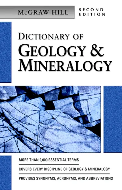 Dictionary of Geology & Mineralogy Dictionary of Geology & Mineralogy