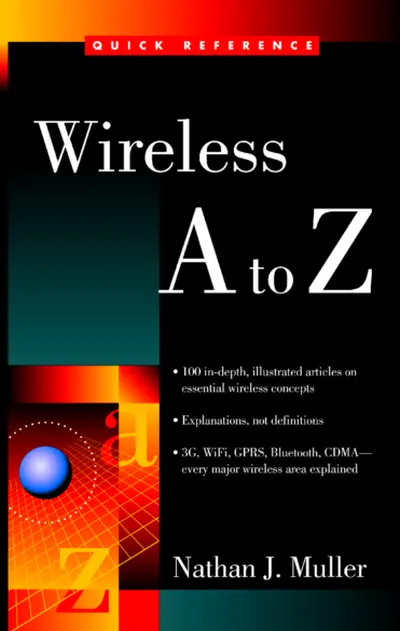 Wireless A to Z Wireless A to Z