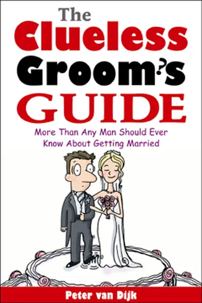 The Clueless Groom's Guide The Clueless Groom's Guide