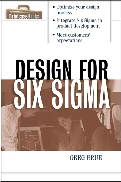 Design for Six Sigma Design for Six Sigma