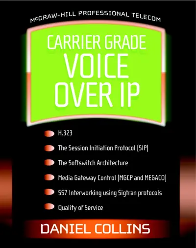 Carrier Grade Voice Over IP Carrier Grade Voice Over IP