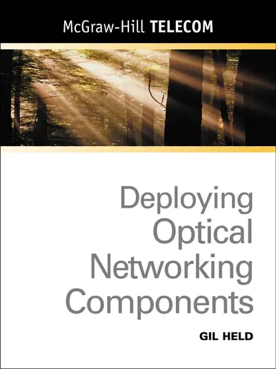 Deploying Optical Networking Components