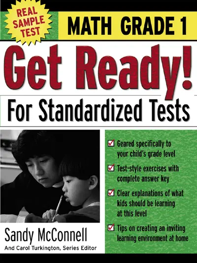 Get Ready! For Standardized Tests : Math Grade 1 Get Ready! For Standardized Tests : Math Grade 1