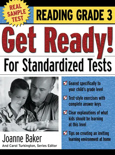 Get Ready! For Standardized Tests : Reading Grade 3 Get Ready! For Standardized Tests : Reading Grade 3
