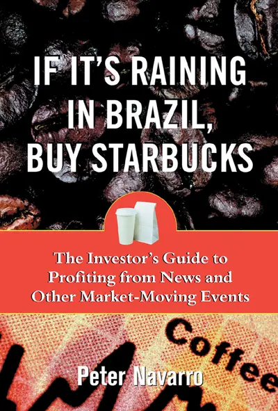 If It's Raining in Brazil, Buy Starbucks If It's Raining in Brazil, Buy Starbucks
