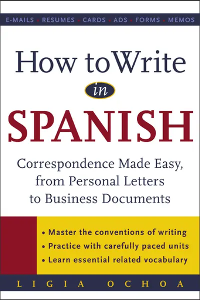 How to Write in Spanish How to Write in Spanish
