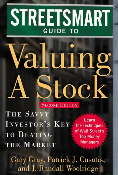 Streetsmart Guide to Valuing a Stock Streetsmart Guide to Valuing a Stock