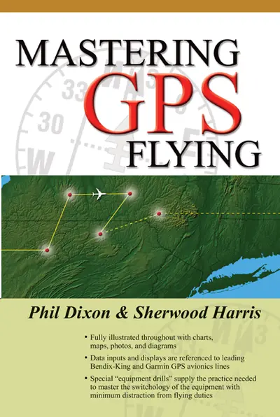 Mastering GPS Flying Mastering GPS Flying