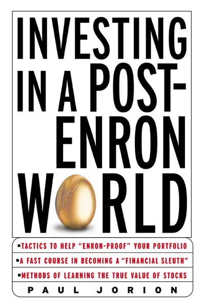 Investing in a Post-Enron World Investing in a Post-Enron World