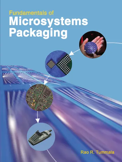 Fundamentals of Microsystems Packaging Fundamentals of Microsystems Packaging