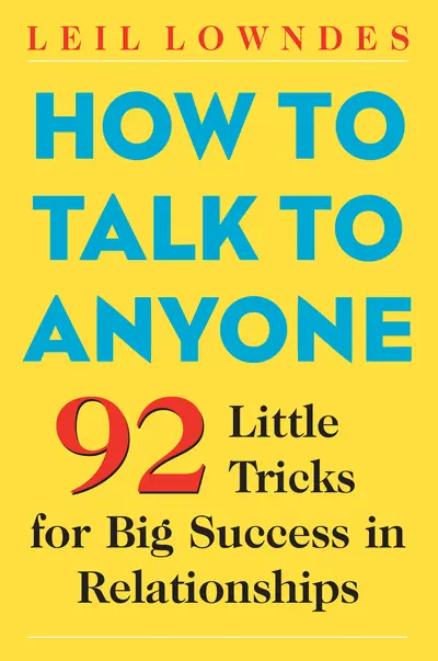 How to Talk to Anyone How to Talk to Anyone