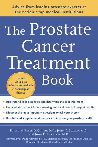 The Prostate Cancer Treatment Book The Prostate Cancer Treatment Book