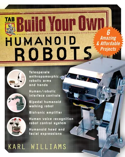 Build Your Own Humanoid Robots Build Your Own Humanoid Robots