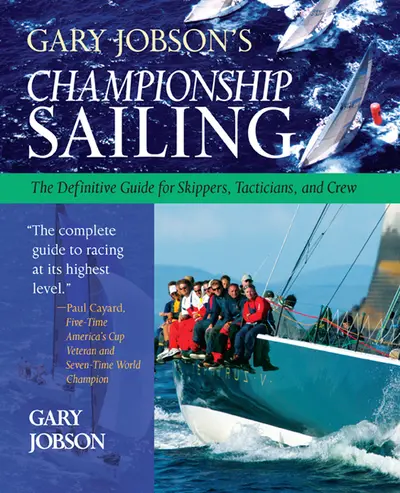 Gary Jobson's Championship Sailing Gary Jobson's Championship Sailing