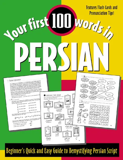 Your First 100 Words in Persian Your First 100 Words in Persian