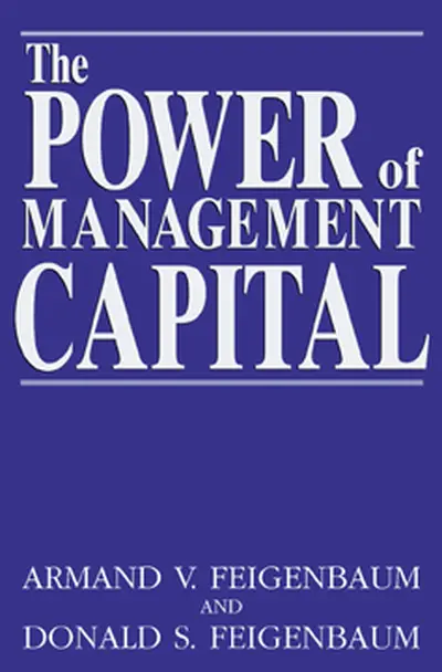 The Power of Management Capital The Power of Management Capital