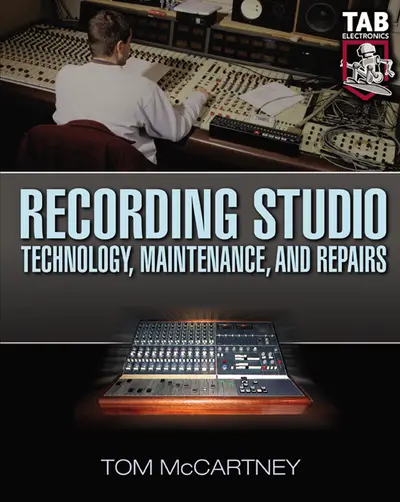 Recording Studio Technology, Maintenance, and Repairs Recording Studio Technology, Maintenance, and Repairs