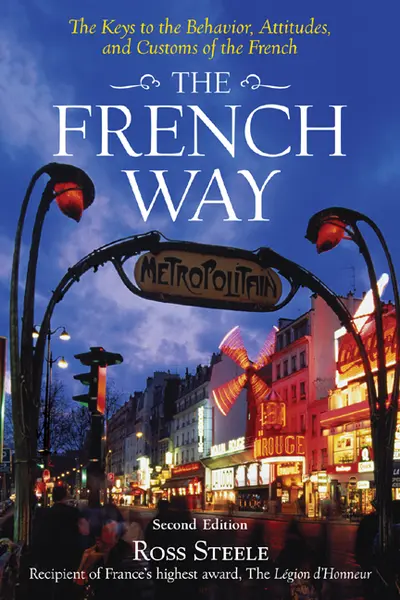 The French Way The French Way