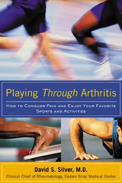 Playing Through Arthritis Playing Through Arthritis
