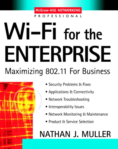 Wi-Fi for the Enterprise Wi-Fi for the Enterprise