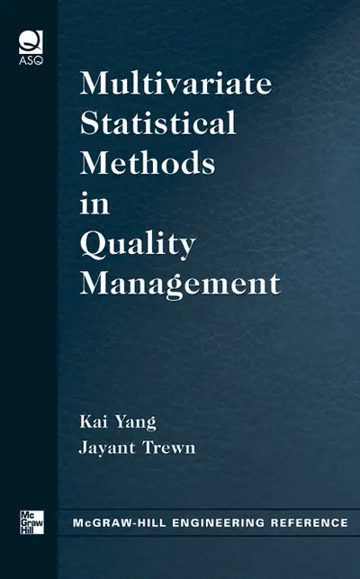 Multivariate Statistical Methods in Quality Management Multivariate Statistical Methods in Quality Management