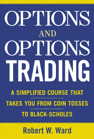 Options and Options Trading Options and Options Trading