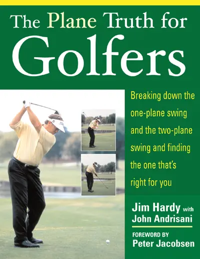 The Plane Truth for Golfers The Plane Truth for Golfers