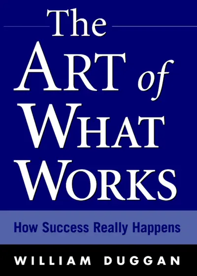 The Art of What Works The Art of What Works