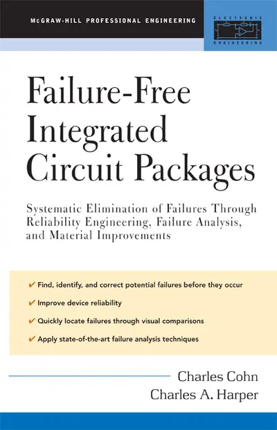 Failure-Free Integrated Circuit Packages Failure-Free Integrated Circuit Packages