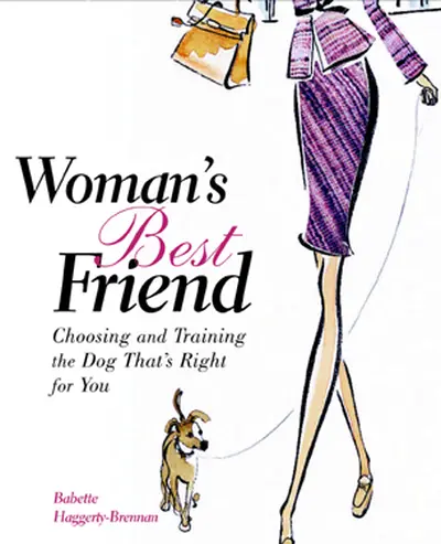 Woman's Best Friend Woman's Best Friend