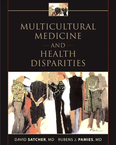 Multicultural Medicine and Health Disparities Multicultural Medicine and Health Disparities