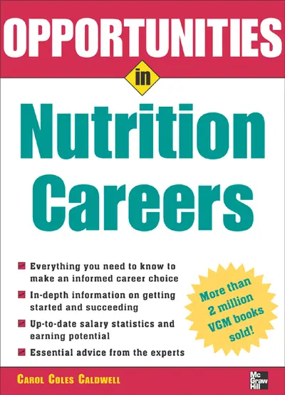 Opportunities in Nutrition Careers Opportunities in Nutrition Careers