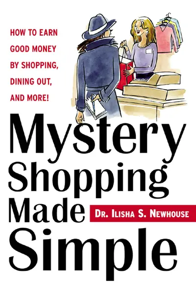 Mystery Shopping Made Simple Mystery Shopping Made Simple