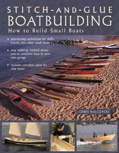 Stitch-and-Glue Boatbuilding Stitch-and-Glue Boatbuilding
