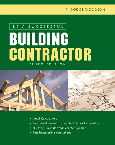 Be a Successful Building Contractor Be a Successful Building Contractor