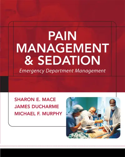 Pain Management and Sedation: Emergency Department Management Pain Management and Sedation: Emergency Department Management