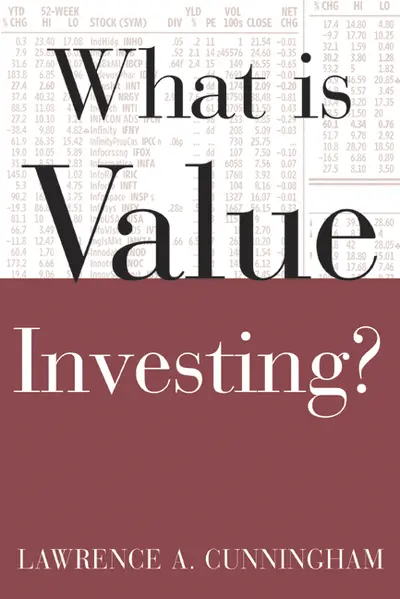 What Is Value Investing? What Is Value Investing?