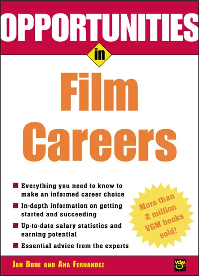 Opportunities in Film Careers Opportunities in Film Careers