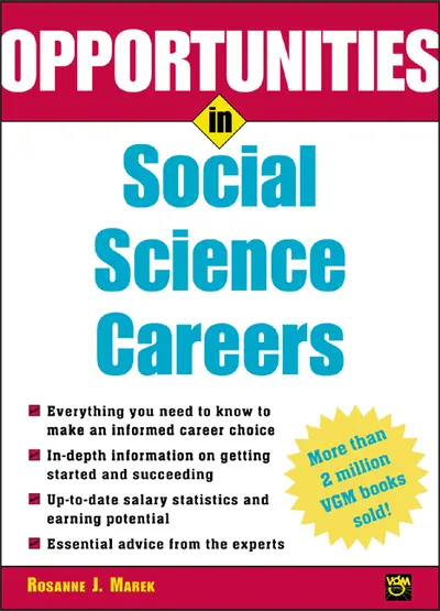 Opportunities in Social Science Careers Opportunities in Social Science Careers