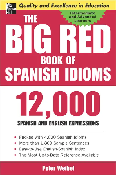 The Big Red Book of Spanish Idioms The Big Red Book of Spanish Idioms