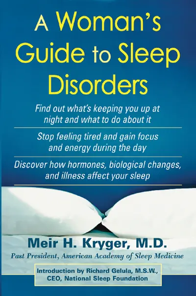 A Woman's Guide to Sleep Disorders A Woman's Guide to Sleep Disorders