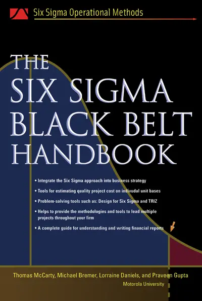The Six Sigma Black Belt Handbook The Six Sigma Black Belt Handbook