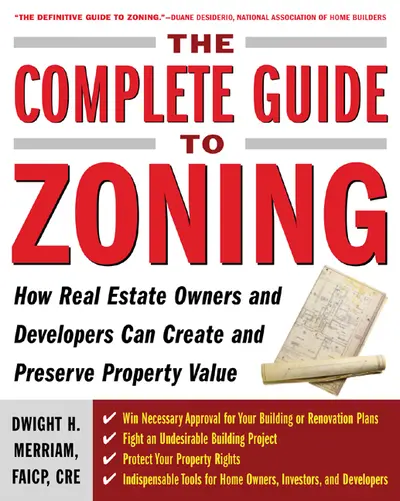 The Complete Guide to Zoning The Complete Guide to Zoning